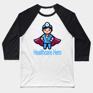 Frontline Healthcare Hero Baseball T-Shirt